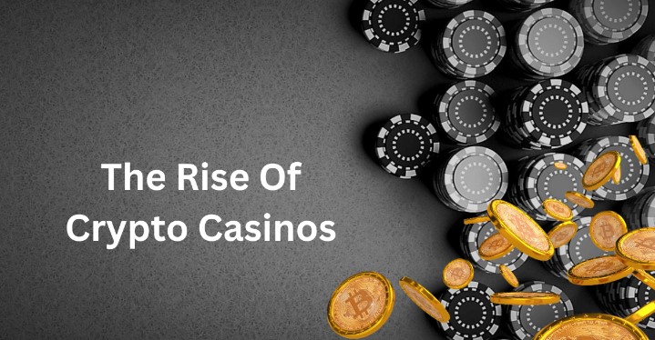 The Rise Of Crypto Casinos: The Revolutionary In The Online Gambling In Malaysia