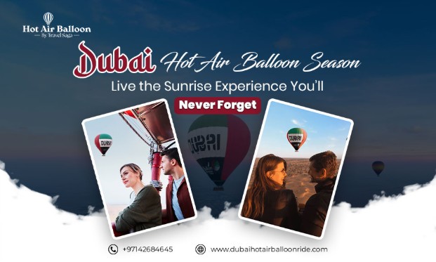 Dubai Hot Air Balloon Season: Live the Sunrise Experience You’ll Never Forget
