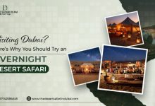 Visiting Dubai? Here’s Why You Should Try an Overnight Desert Safari